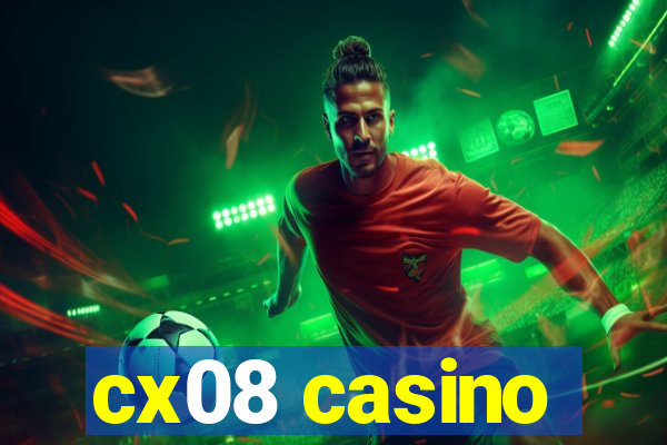 cx08 casino